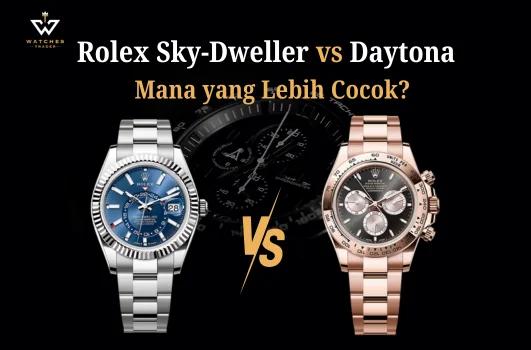 Rolex Sky Dweller vs Daytona - Mana yang Lebih Cocok untuk Anda